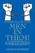 Spark Back the Men in Them! - Bild 1