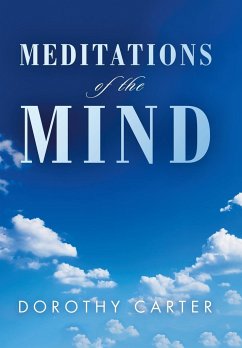 Meditations of the Mind - Carter, Dorothy