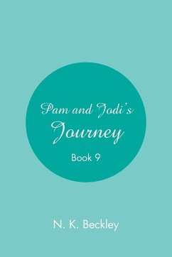 Pam and Jodi's Journey - Beckley, N. K.