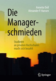 Die Managerschmieden (eBook, PDF) - Doll, Annette; Hansen, Alexander P.