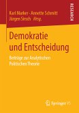Demokratie und Entscheidung (eBook, PDF)