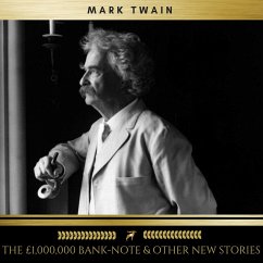 The £1,000,000 Bank-Note & other new Stories (MP3-Download) - Twain, Mark