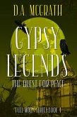 Gypsy Legends: The Quest for Peace (Full Moon Series, #4) (eBook, ePUB)