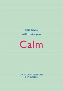 This Book Will Make You Calm - Jessamy, Hibberd; Jo, Usmar