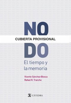 NO-DO : el tiempo y la memoria - Sánchez Biosca, Vicente; Tranche, Rafael R.