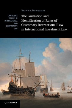The Formation and Identification of Rules of Customary International Law in International Investment Law - Dumberry, Patrick