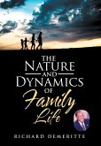 The Nature and Dynamics of Family Life