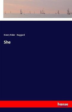 She - Haggard, Henry Rider