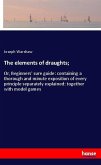 The elements of draughts; The elements of draughts;