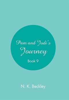 Pam and Jodi's Journey - Beckley, N. K.