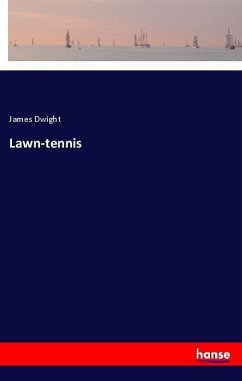 Lawn-tennis - Dwight, James