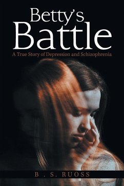 Betty'S Battle - Ruoss, B. S.