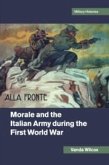 Morale and the Italian Army During the First World War
