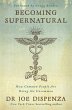 Becoming Supernatural - Bild 1