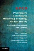 Hpcr Practitioner's Handbook on Monitoring, Reporting, and Fact-Finding