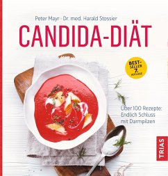 Candida-Diät - Mayr, Peter;Stossier, Harald