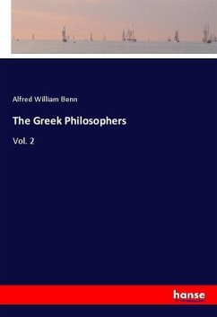 The Greek Philosophers - Benn, Alfred William
