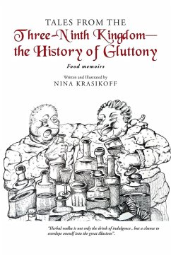 Tales from the Three-Ninth Kingdom-The History of Gluttony - Krasikoff, Nina