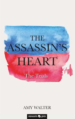 The Assassin's Heart - Walter, Amy