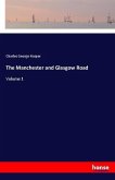 The Manchester and Glasgow Road