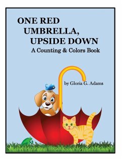 One Red Umbrella, Upside Down - Adams, Gloria G.