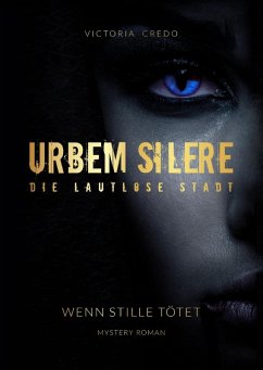 urbem silere (eBook, ePUB) - Credo, Victoria