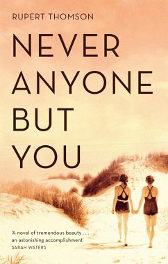 Never Anyone But You (eBook, ePUB) - Thomson, Rupert