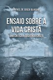 Ensaio sobre a vida cristã (eBook, ePUB)