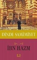 Dinde Samimiyet - Hazm, Ibn