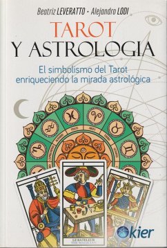 Tarot y astrología - Lodi, Alejandro; Leveratto, Beatriz