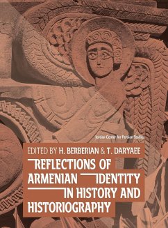 Reflections of Armenian Identity in History and Historiography - Touraj, Daryaee