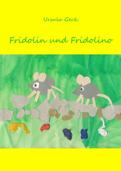 Fridolin und Fridolino (eBook, ePUB) - Geck, Ursula