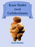 Kaar findet zwei Gefähritinnen (eBook, ePUB)