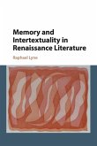 Memory and Intertextuality in Renaissance Literature