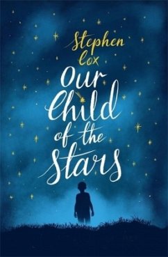 Our Child of the Stars - Cox, Stephen