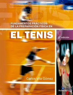 Fundamentos prácticos de la preparación física en el tenis (eBook, ePUB) - Vila Gómez, Carlos