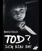 Tod? Ich bin da! (eBook, ePUB)