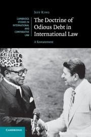 The Doctrine of Odious Debt in International Law - King, Jeff