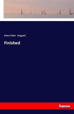 Finished - Haggard, Henry Rider