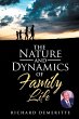 The Nature and Dynamics of Family Life - Bild 1