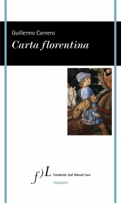 Carta florentina - Carnero, Guillermo Carta florentina - Carnero, Guillermo