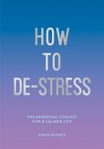 How to De-Stress