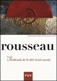 Rousseau : lleguir la professió de fe del vicari savoiá