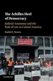 The Achilles Heel of Democracy - Bowen, Rachel E