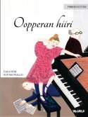 Oopperan hiiri: Finnish Edition of &quote;The Mouse of the Opera&quote;