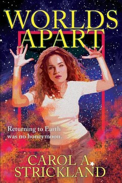 Worlds Apart - Strickland, Carol A.