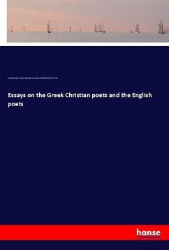 Essays on the Greek Christian poets and the English poets - St. John, Cynthia Morgan; Wordsworth, Collection; Browning, Elizabeth Barrett