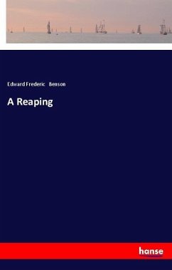 A Reaping - Benson, Edward Frederic