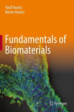 Fundamentals of Biomaterials (eBook, PDF) - Hasirci, Vasif; Hasirci, Nesrin