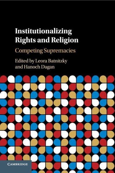 Institutionalizing Rights and Religion